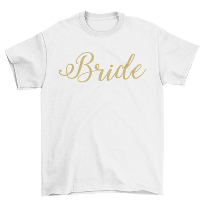 Bride Glitter Vinyl T-Shirt-T-Shirt-Get Me Bedazzled