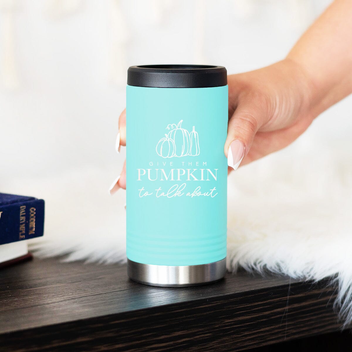 Give Them Pumpkin To Talk About Teal Slim Can Beverage Holder