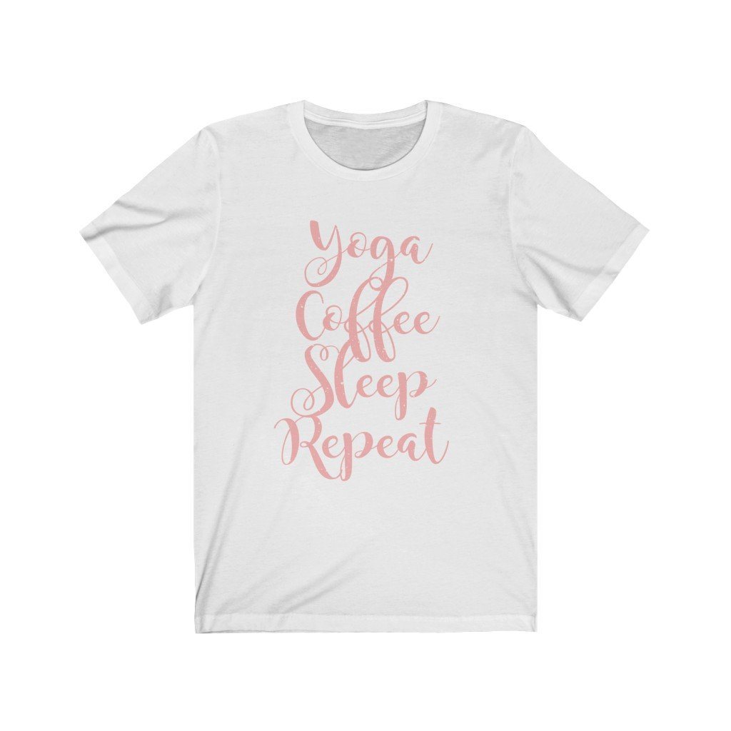Yoga, Coffee, Sleep, Repeat Jersey Short Sleeve Tee-T-Shirt-Get Me Bedazzled