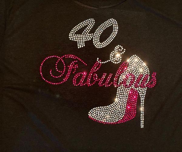 40 and Fabulous Rhinestone Birthday T-Shirt-T-Shirt-Get Me Bedazzled