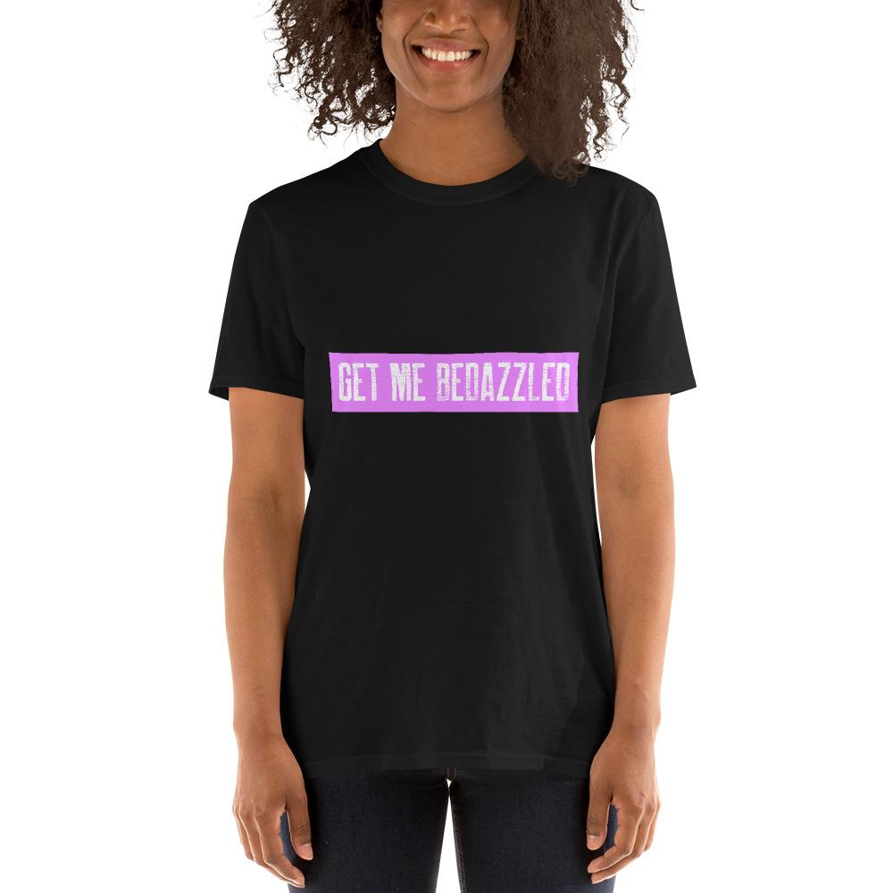 Get Me Bedazzled Short-Sleeve T-Shirt-Get Me Bedazzled