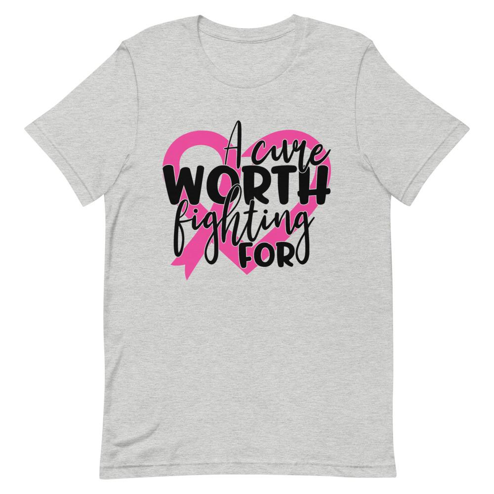 A Cure Worth Fighting For- Short-Sleeve T-Shirt-Get Me Bedazzled
