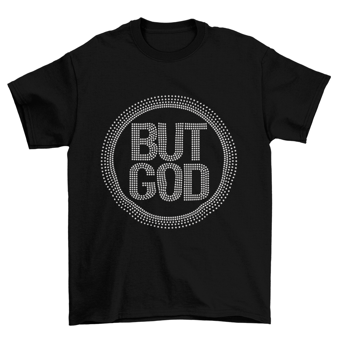 But God Religious Rhinestone T-Shirt-Get Me Bedazzled