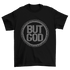 But God Religious Rhinestone T-Shirt-Get Me Bedazzled