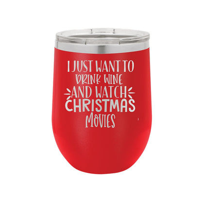 Wine &amp; Christmas Movies Red 12oz Insulated Tumbler