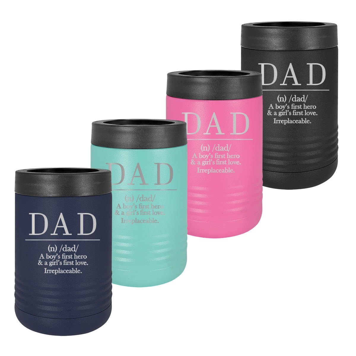 Definition of Dad Insulated Can Cooler